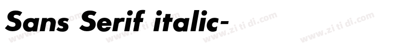 Sans Serif italic字体转换 Sans Serif italic字体转换